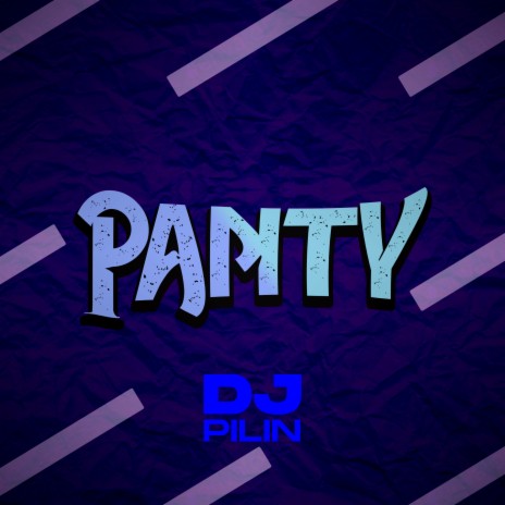 Panty | Boomplay Music