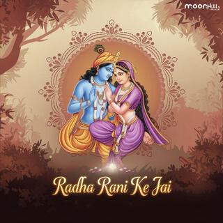 Radha Rani Ke Jai