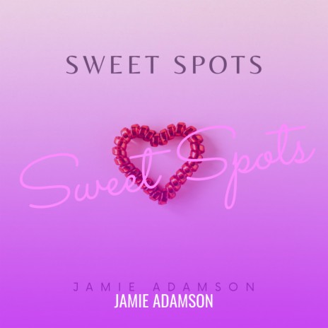 Sweet Spots | Boomplay Music