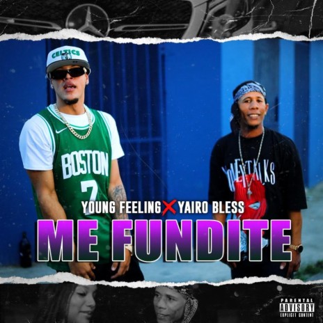Me Fundite ft. Yairo Bless | Boomplay Music