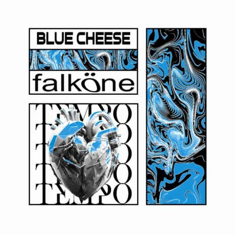 Blue Cheese | Boomplay Music