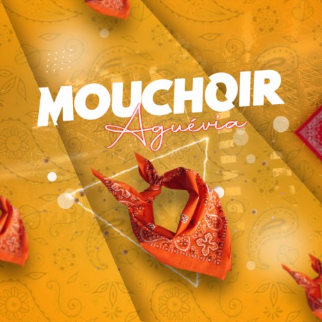 Mouchoir | Boomplay Music