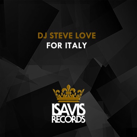For Italy (Steve's Groovy Mix) | Boomplay Music
