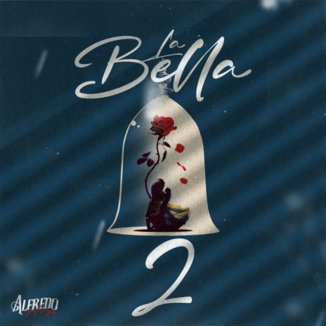 La Bella 2 | Boomplay Music