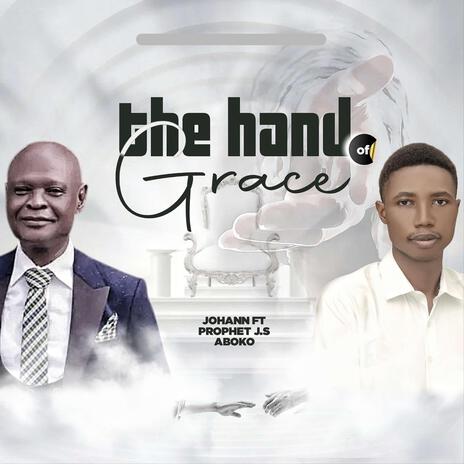 The Hand of grace | Boomplay Music