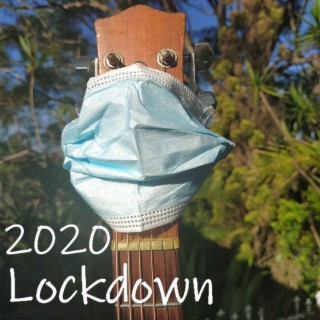 2020 Lockdown