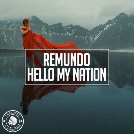 Hello My Nation (Extended Mix)