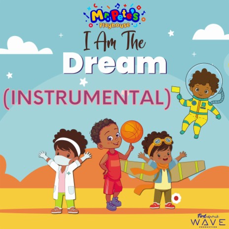 I am the Dream (Instrumental)