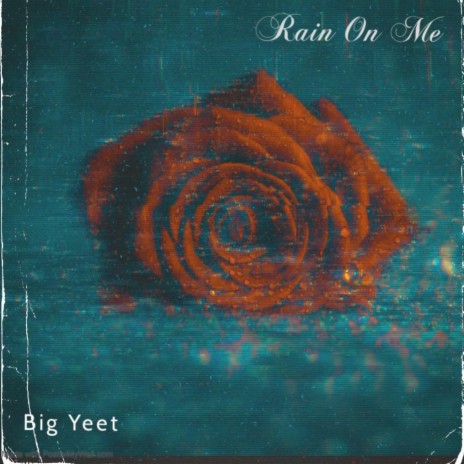 Rain On Me | Boomplay Music