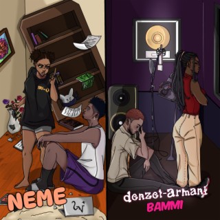 NEME ft. Bammi lyrics | Boomplay Music