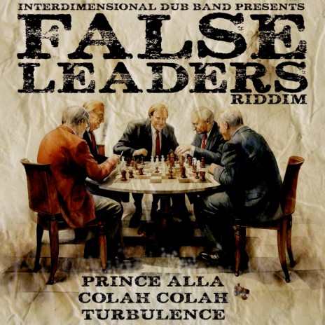 False Leaders (dub mix) ft. Colah Colah | Boomplay Music