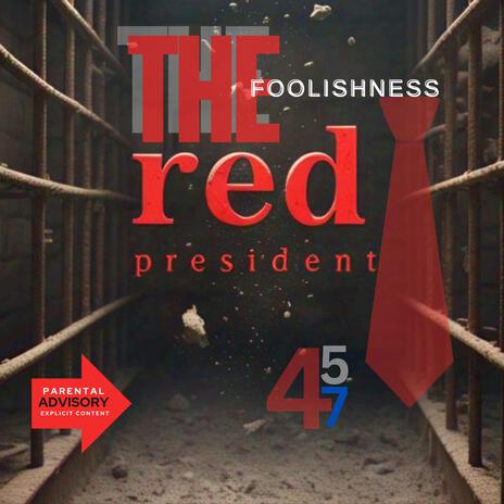 Red President | Boomplay Music