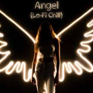 Angel (Lo-Fi Chill)