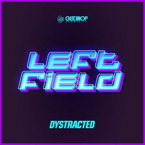 Left Field | Boomplay Music