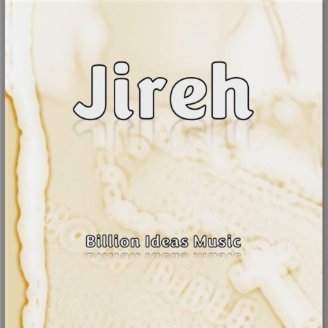 Jireh | Boomplay Music