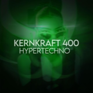 Kernkraft 400 (Techno)