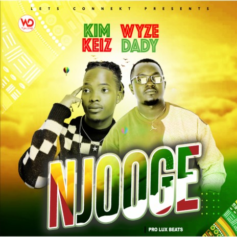 Njooge ft. Kim Keiz | Boomplay Music