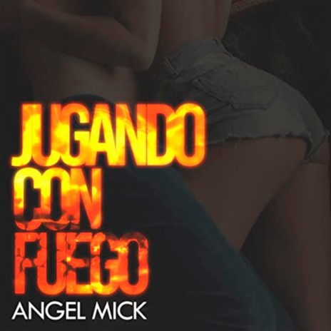 Jugando Con Fuego | Boomplay Music