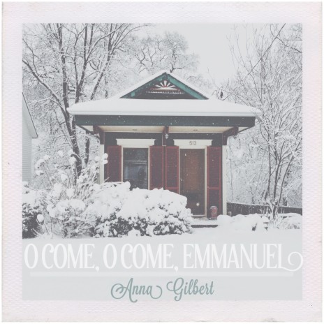 O Come, O Come, Emmanuel | Boomplay Music