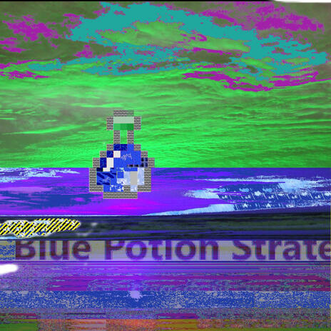 B.P.S. #3 (Blue Potion Strategy) | Boomplay Music