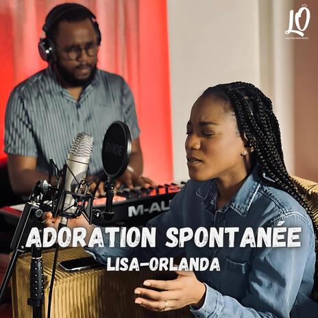 Adoration spontanée 2 | Boomplay Music