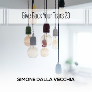 Give Back Your Tears 23
