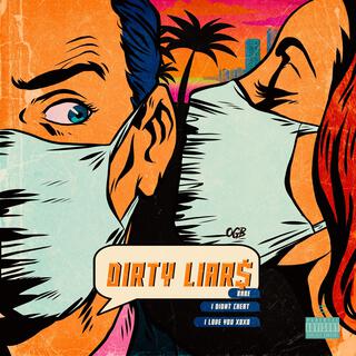 Dirty Liars lyrics | Boomplay Music