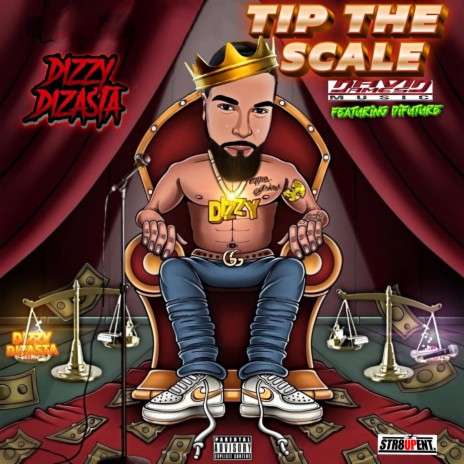 Tip The Scale ft. DiFuture | Boomplay Music