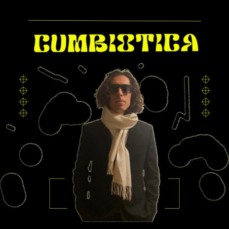 Cumbiotica | Boomplay Music