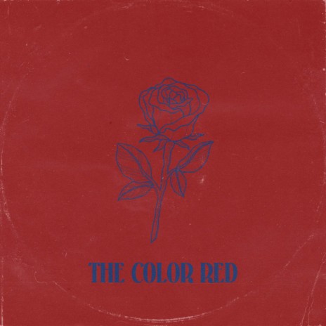 The Color Red | Boomplay Music