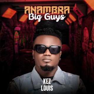 Anambra Big Guys