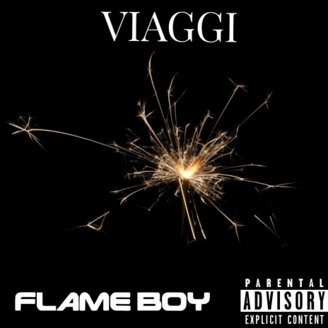 Flame Boy | Boomplay Music