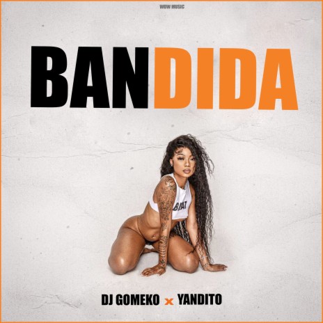 Bandida ft. Yandito | Boomplay Music