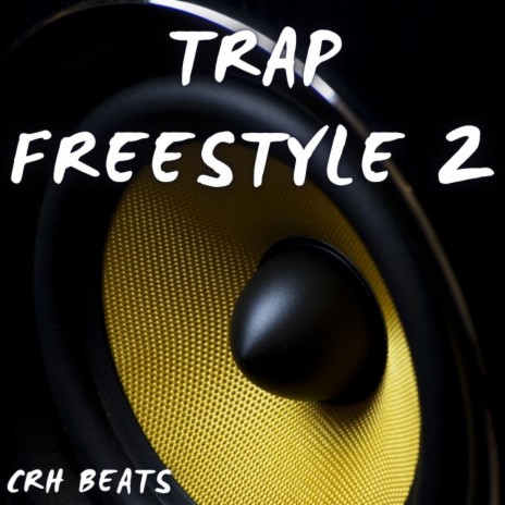 Trap Freestyle 2