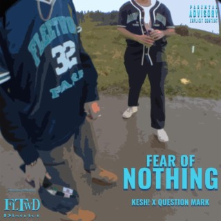 Fear of Nothing
