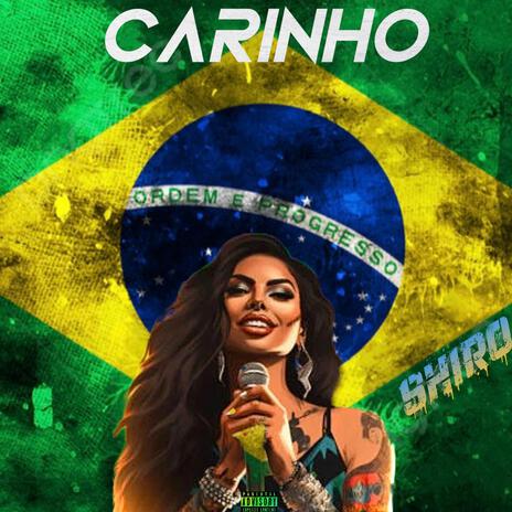 Carinho | Boomplay Music