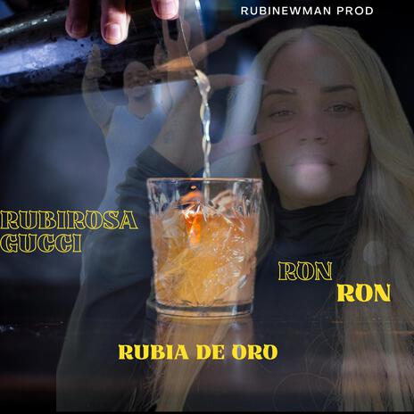 RON RON ft. Rubirosagucci, RubiNewman prod & Jaeycolfederal | Boomplay Music