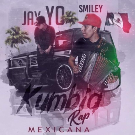 Kumbia Rap Mexicana ft. Smileyisback
