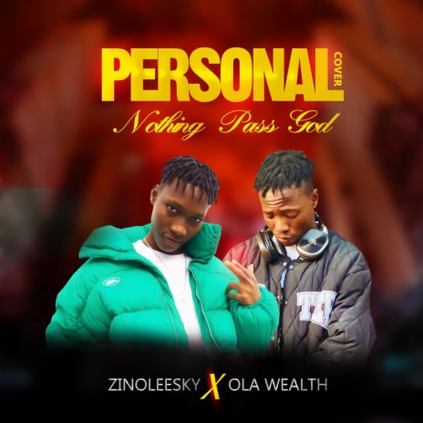 Personal (Nothing pass God) | Boomplay Music