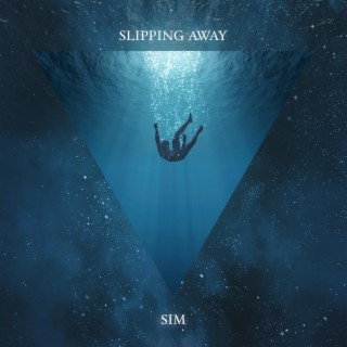 Slipping Away lyrics | Boomplay Music