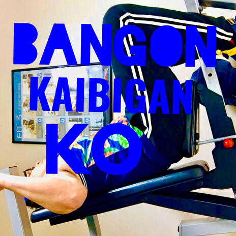 BANGON KAIBIGAN KO | Boomplay Music