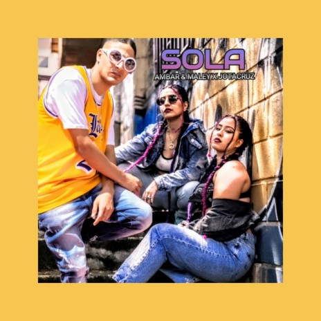 Sola ft. Ambar Music & Maley | Boomplay Music