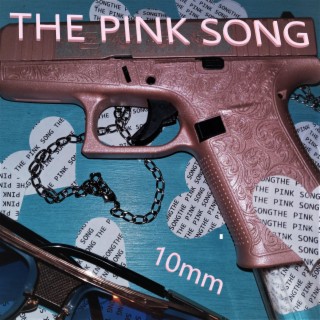 THE PINK SONG