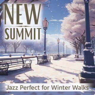 Jazz Perfect for Winter Walks