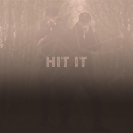 HIT IT | Boomplay Music