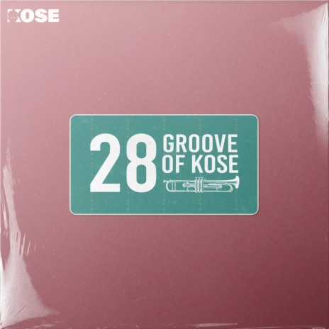 28 GROOVE OF KOSE