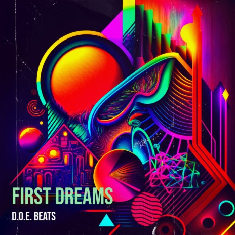 First Dreams | Boomplay Music