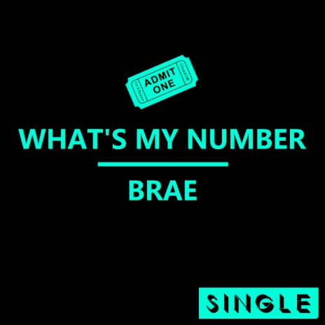 What's My Number (Single)