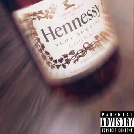 HENNESSY | Boomplay Music