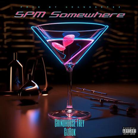 5PM Somewhere ft. GizRok | Boomplay Music